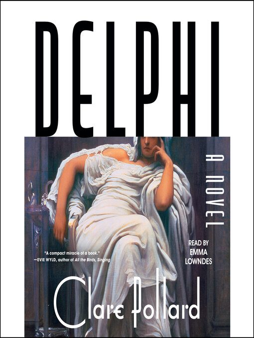 Title details for Delphi by Clare Pollard - Available